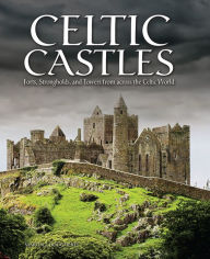 Title: Celtic Castles, Author: Martin J. Dougherty