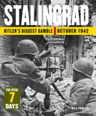 Stalingrad: Hitler's Biggest Gamble October 1942