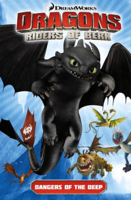 Title: DreamWorks' Dragons: Riders of Berk - Volume 2: Dangers of the Deep (How to Train Your Dragon TV), Author: Simon Furman