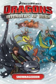 Title: Dragons: Defenders of Berk Volume 2: Snowmageddon (How to Train Your Dragon Tv), Author: Simon Furman