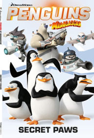 Title: Penguins Of Madagascar: Secret Paws, Author: Cavan Scott