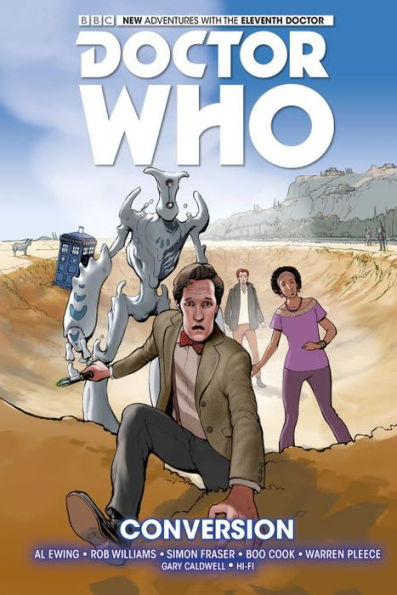 DOCTOR WHO: THE ELEVENTH DOCTOR VOL. 3: CONVERSION