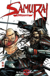 Title: Samurai: Volume 6 - Brothers in Arms, Author: Jean-Francois Di Giorgio