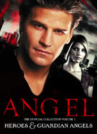 Title: Angel: The Official Collection Volume 1 Heroes Guardian Angels, Author: Titan Comics