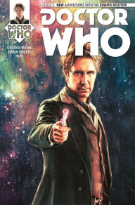 Title: Doctor Who: The Eighth Doctor #1, Author: George Mann