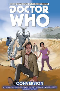 Title: Doctor Who: The Eleventh Doctor Volume 3: Conversion, Author: Al Ewing