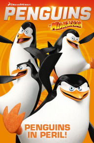 Title: Penguins of Madagascar Vol.3 - Penguins in Peril, Author: Cavan Scott