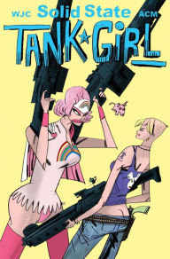 Title: Solid State Tank Girl #3, Author: Alan C. Martin