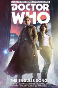 Title: Doctor Who: The Tenth Doctor Vol. 4: The Endless Song, Author: Nick Abadzis