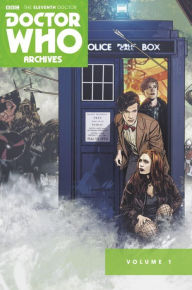 Title: Doctor Who Archives: The Eleventh Doctor Vol. 1, Author: Tony Lee