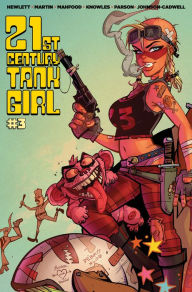 Title: 21st Century Tank Girl #3, Author: Alan Martin