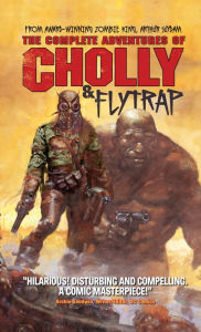 Title: The Complete Adventures of Cholly & Flytrap, Author: Arthur Sudyam