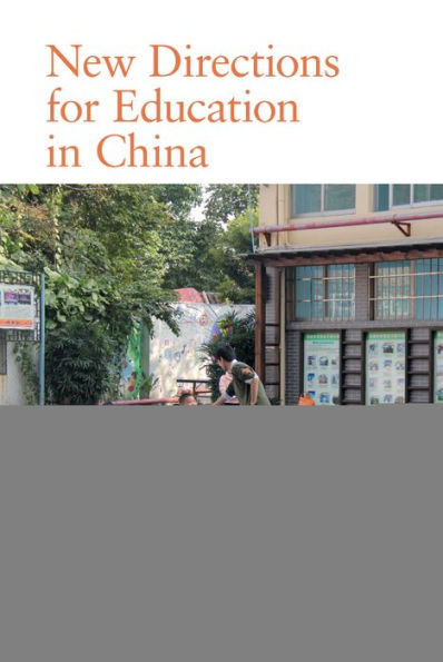 New Directions for Education in China