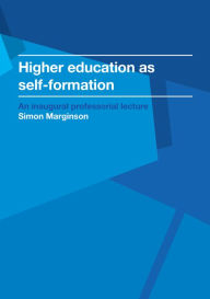 Title: Higher Education as Self-Formation, Author: Simon Marginson