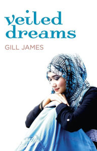 Title: Veiled Dreams, Author: Gill James