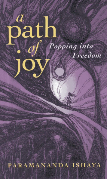 A Path of Joy: Popping into Freedom