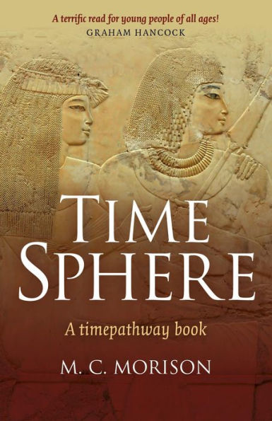 Time Sphere: A Timepathway Book