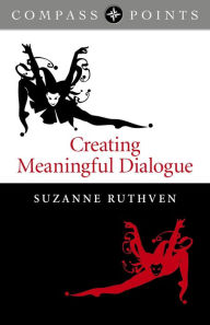 Title: Compass Points: Creating Meaningful Dialogue, Author: Suzanne Ruthven