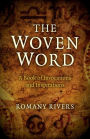 The Woven Word: A Book of Invocations and Inspirations