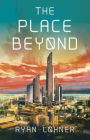 The Place Beyond