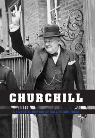 Title: Churchill: Pictorial History of his Life & Times, Author: Ian S. Wood