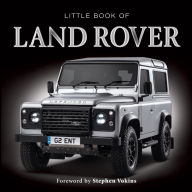 Title: Little Book of Land Rover, Author: Charlotte Morgan