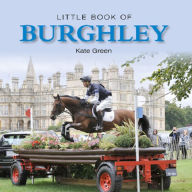 Title: Little Book of Burghley, Author: Kate Green