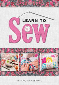 Title: Learn to Sew, Author: Fiona Hesford