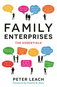 Title: Family Enterprises: The Essentials, Author: Peter Leach