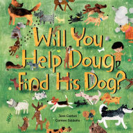 Title: Will You Help Doug Find His Dog?, Author: Jane Caston