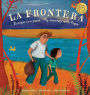 La Frontera: El viaje con papá / The Border: My Journey with Papa