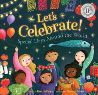Title: Let's Celebrate!: Special Days Around the World, Author: Kate DePalma