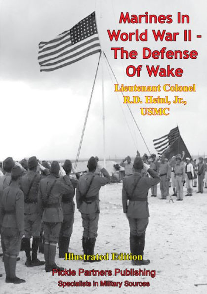 Marines In World War II - Marines At Midway [Illustrated Edition]