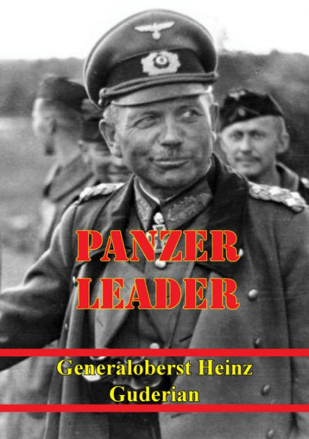 Panzer Leader by Heinz Guderian, Paperback | Barnes & Noble®