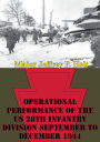 Operational Performance Of The US 28th Infantry Division September To December 1944