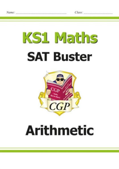 KS1 Maths SAT Buster: Arithmetic