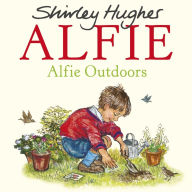 Title: Alfie Outdoors, Author: Shirley Hughes