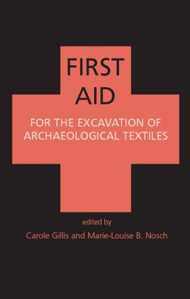 First Aid for the Excavation of Archaeological Textiles