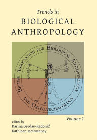 Title: Trends in Biological Anthropology 1, Author: Karina Gerdau-Radonic