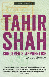 Title: Sorcerer's Apprentice, Author: Tahir Shah