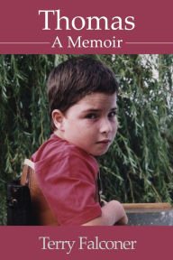 Title: Thomas: A Memoir, Author: Terry Falconer