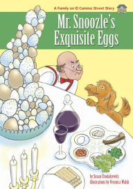 Title: Mr. Snoozle's Exquisite Eggs: A humorous Children's Passover Story, Author: Susan Chodakiewitz