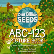 Title: One Billion Seeds ABC-123 Picture Book, Author: Thomas Bangert