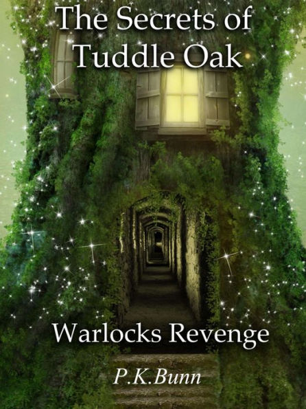 The Secrets of Tuddle Oak: A Warlock's Revenge