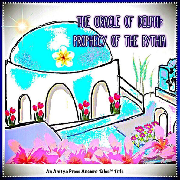 The Oracle of Delphi: Prophecy of the Pythia