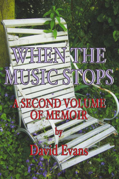 When The Music Stops: first published as A Season of Outrage