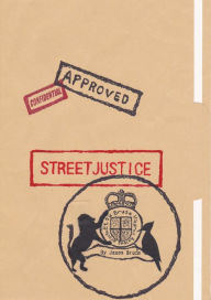 Title: Street Justice, Author: Jason Bruce