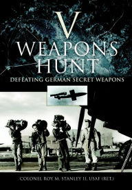 Title: V Weapons Hunt, Author: Roy Stanley II