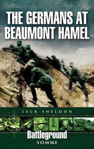 Title: The Germans at Beaumont Hamel, Author: Jack Sheldon