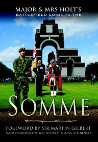 Title: Major & Mrs Holt's Battlefield Guide to the Somme, Author: Tonie Holt